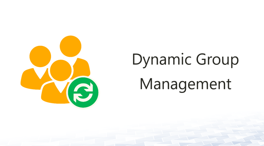 dynamic-group-management