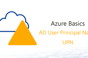 Azure Basics User Principal Name UPN