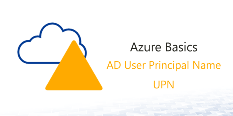 Azure Basics User Principal Name UPN