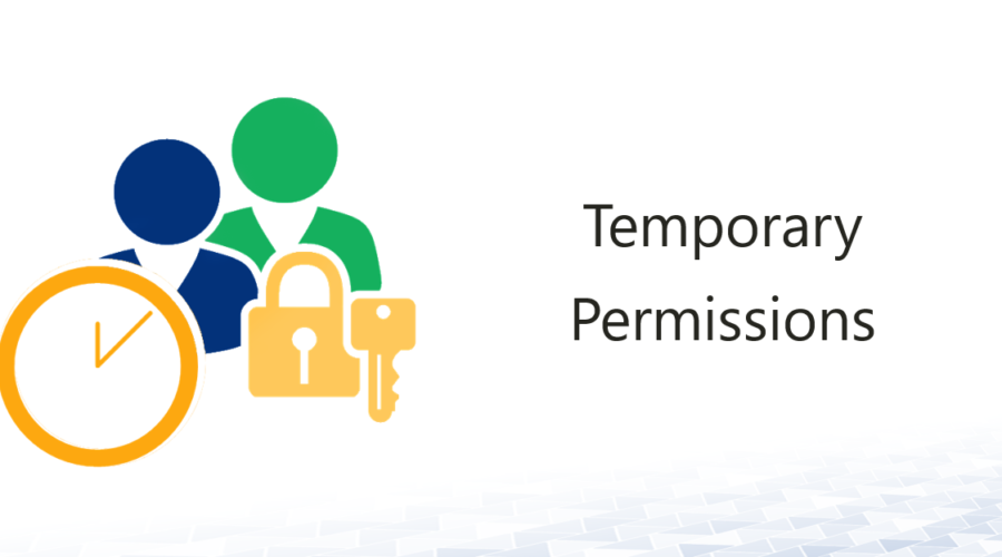 Active Directory: Temporary Permissions
