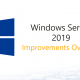 Windows Server 2019 Improvements overview