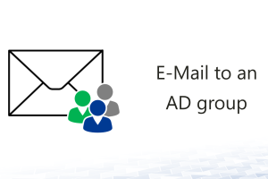 Sending an E-mail to Members of an AD Group