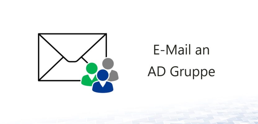 Sending an E-mail to Members of an AD Group