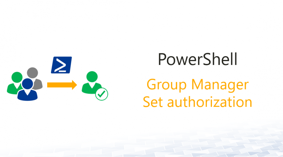 Manager can update membership list with PowerShell