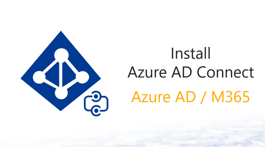 Install Azure AD Connect