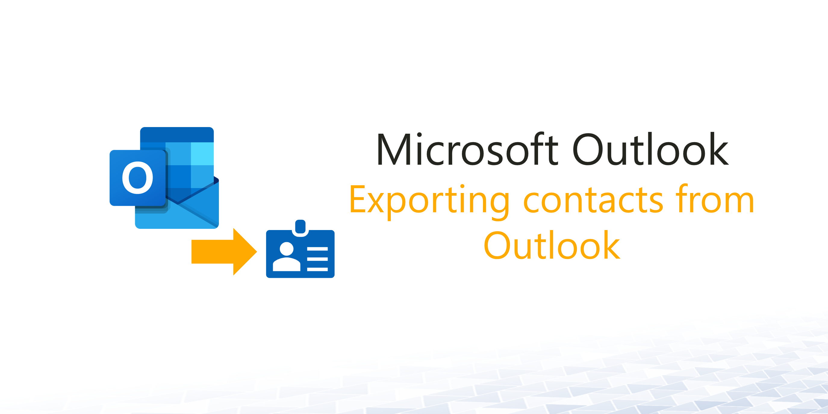 How to Export Contacts From Outlook