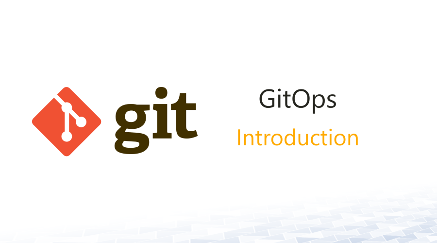 GitOps: An introduction