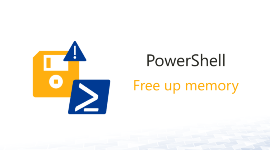 Avoid PowerShell timeout – free up RAM