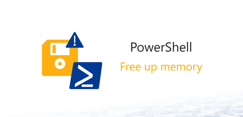 Avoid PowerShell timeout – free up RAM