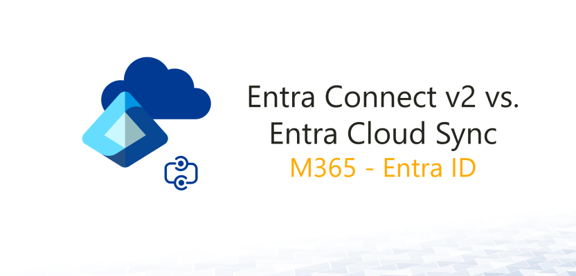 Entra Connect v2 vs. Entra Cloud Sync